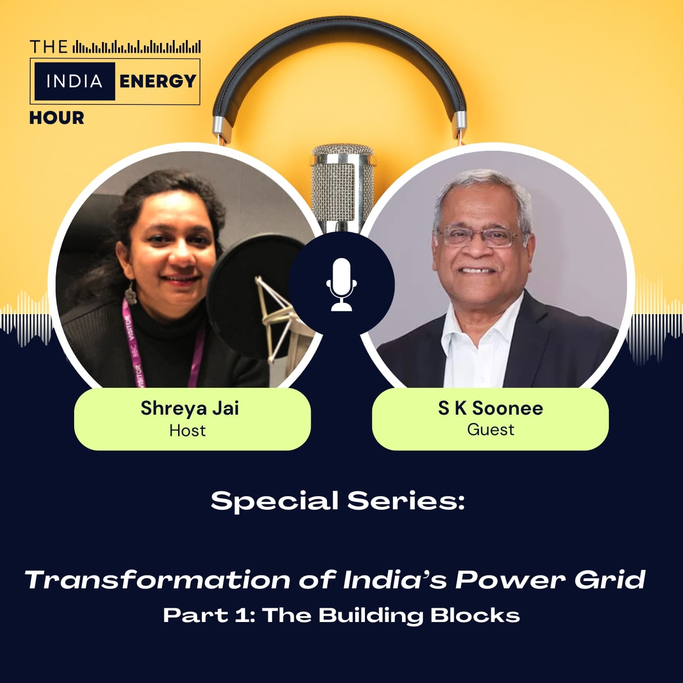 Transformation of India’s Power Grid.Part 1: The Building Blocks | ft. S K Soonee