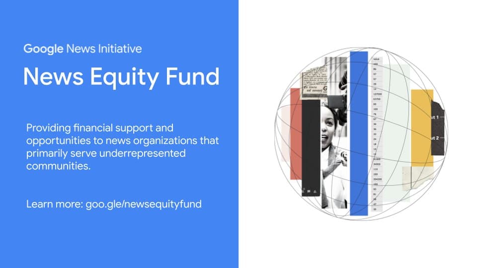 101Reporters receives Google News Initiative News Equity Fund