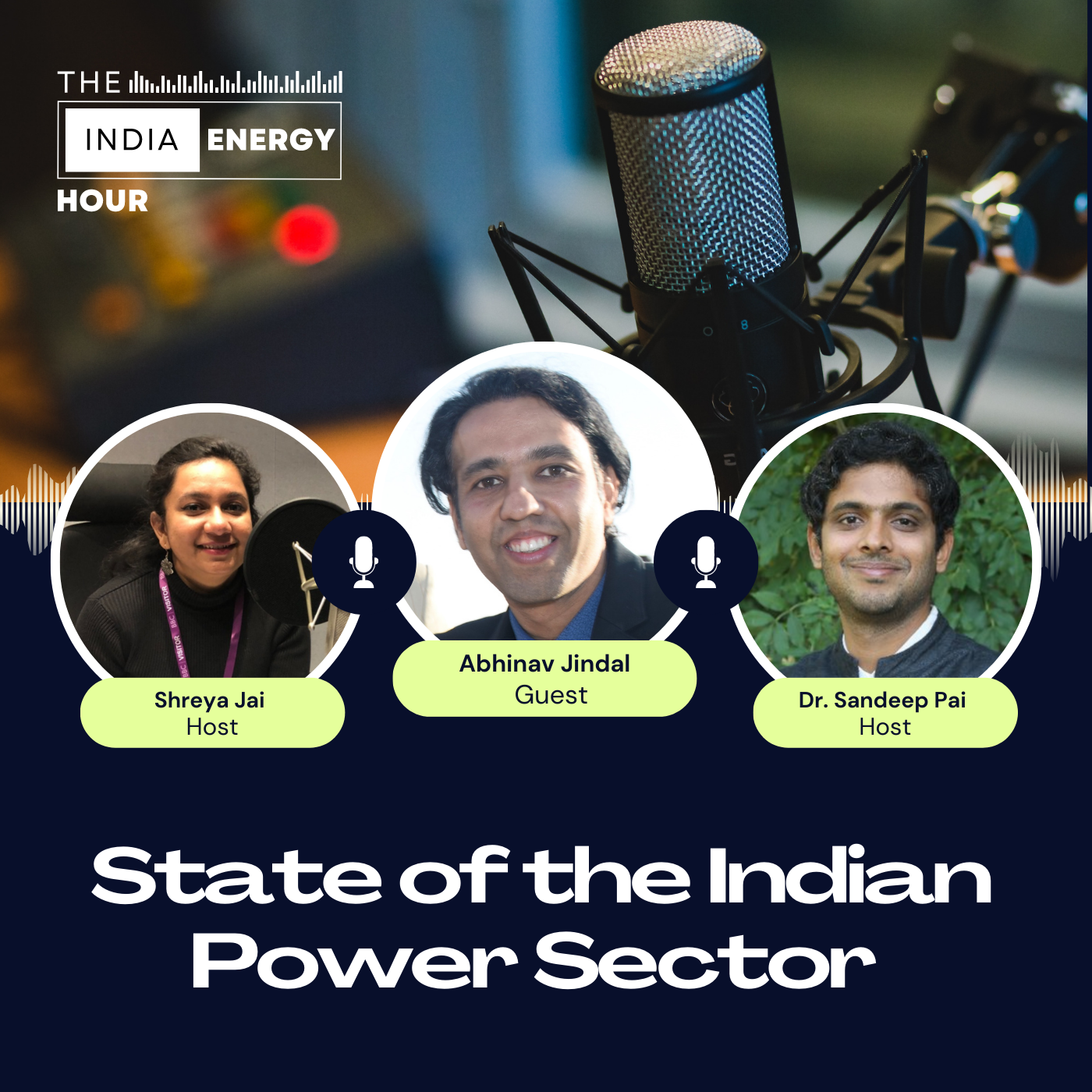 State of the Indian Power Sector | ft. Abhinav Jindal